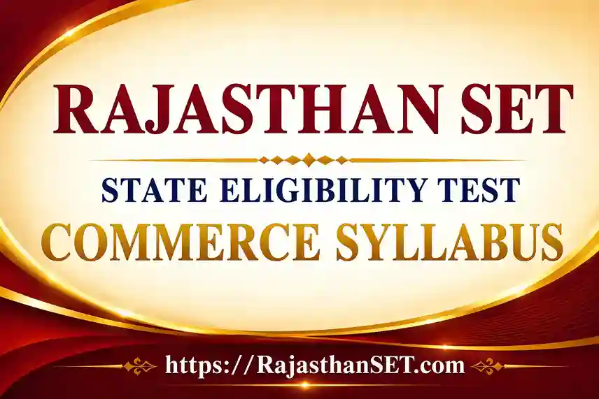 Rajasthan SET Commerce Syllabus 2026 PDF Download