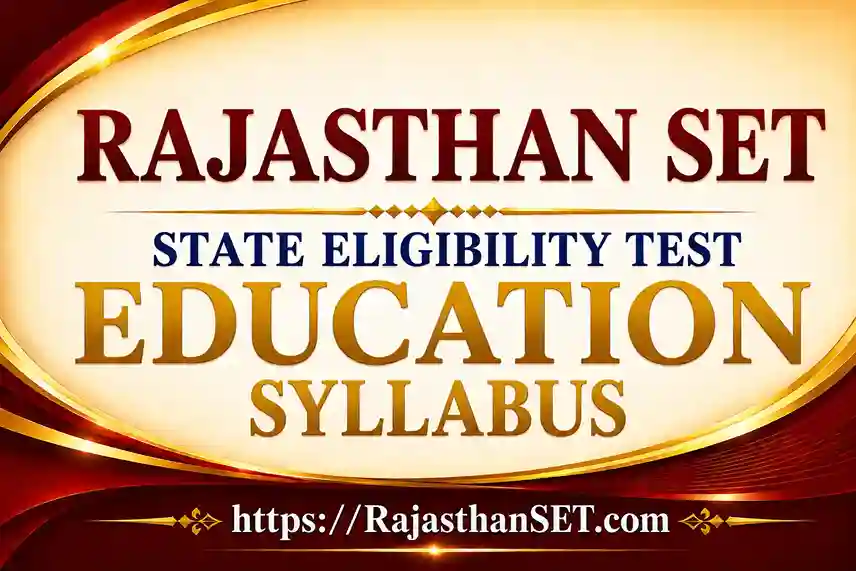 Rajasthan Set Education Syllabus 2026 PDF Download