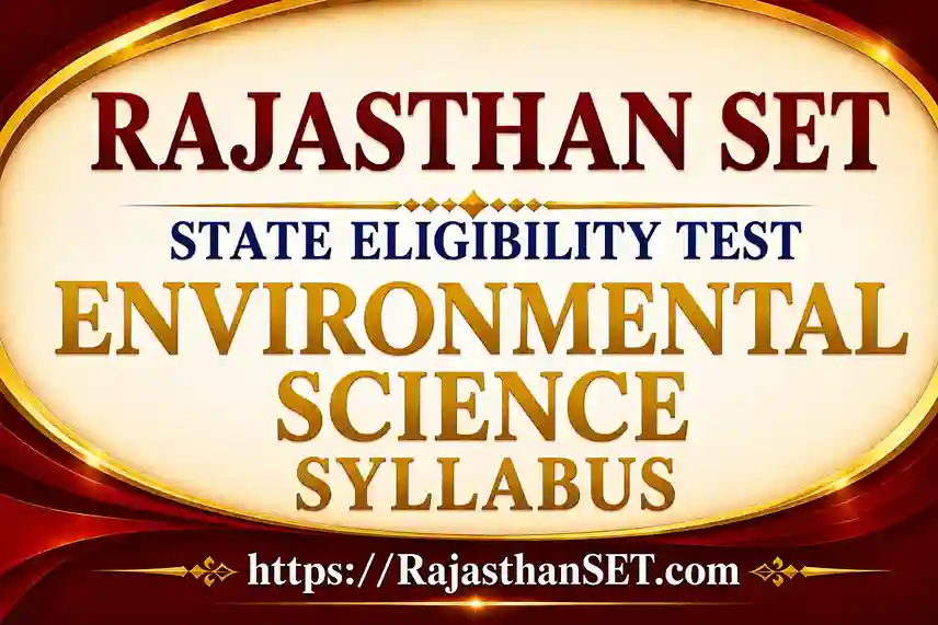 Rajasthan Set Environmental Science Syllabus 2026 PDF Download