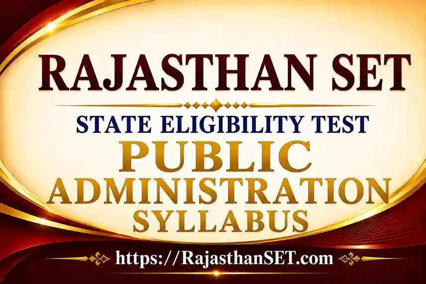 Rajasthan Set Public Administration Syllabus 2026 PDF Download